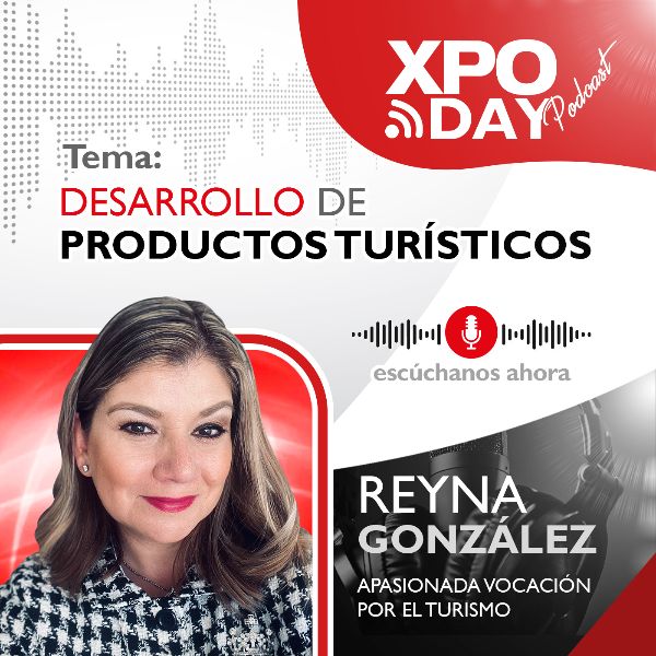 Desarrollo de productos turísticos: Reyna González